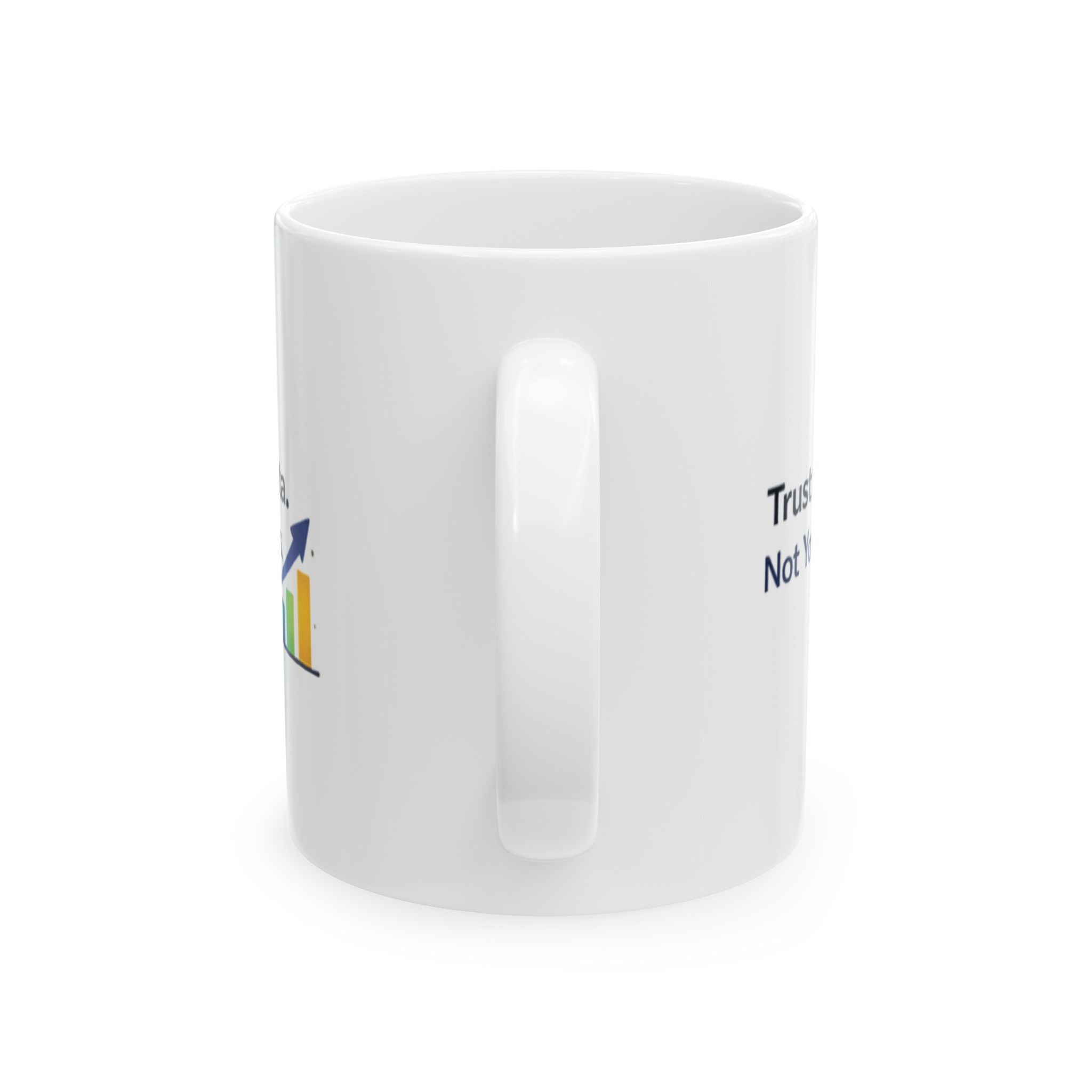 Trust the data | Tech | Data Nerd Gift | Ceramic Coffee Cup