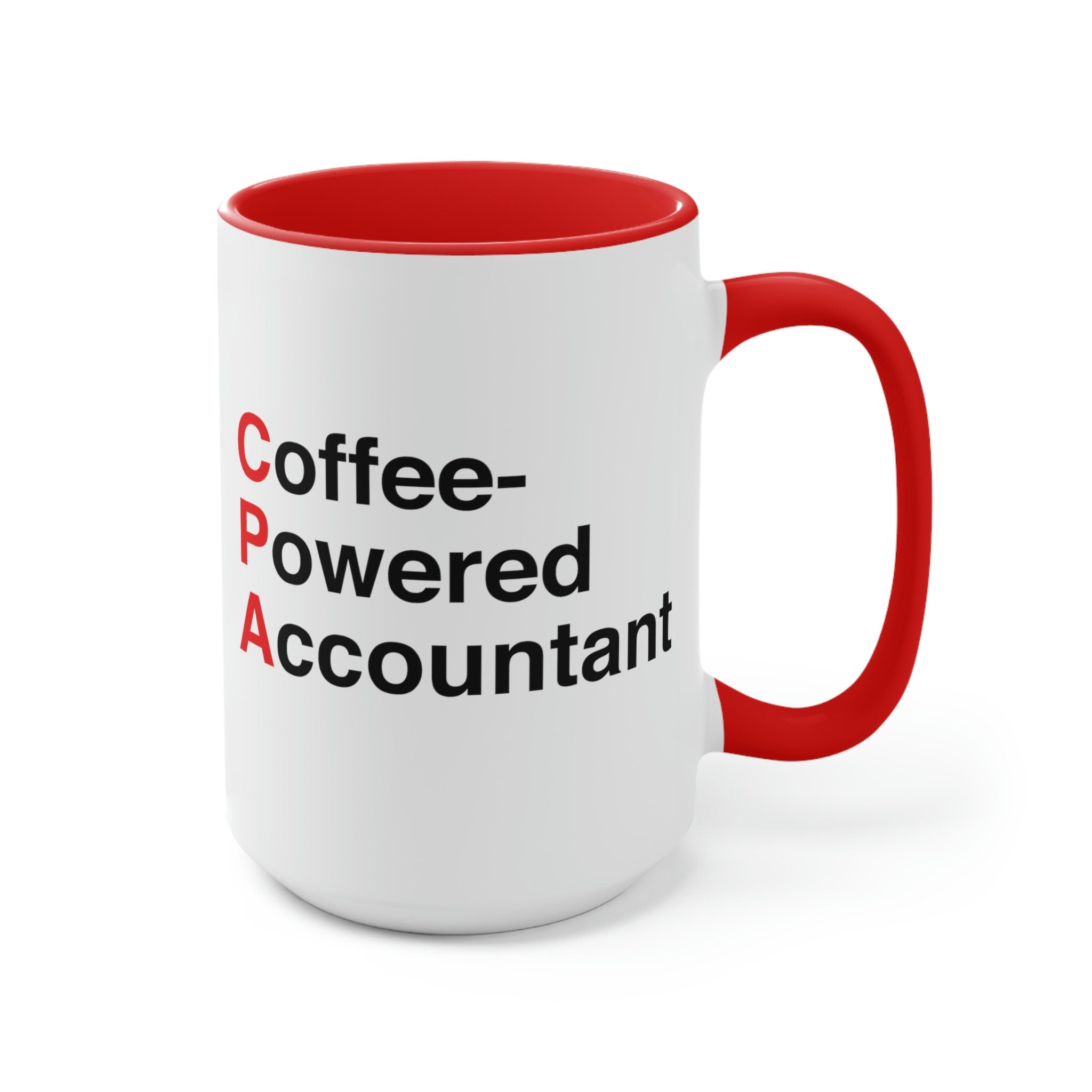 CPA Two-Tone 15oz Coffee Mug – Accountant & Tax Professional Gift
