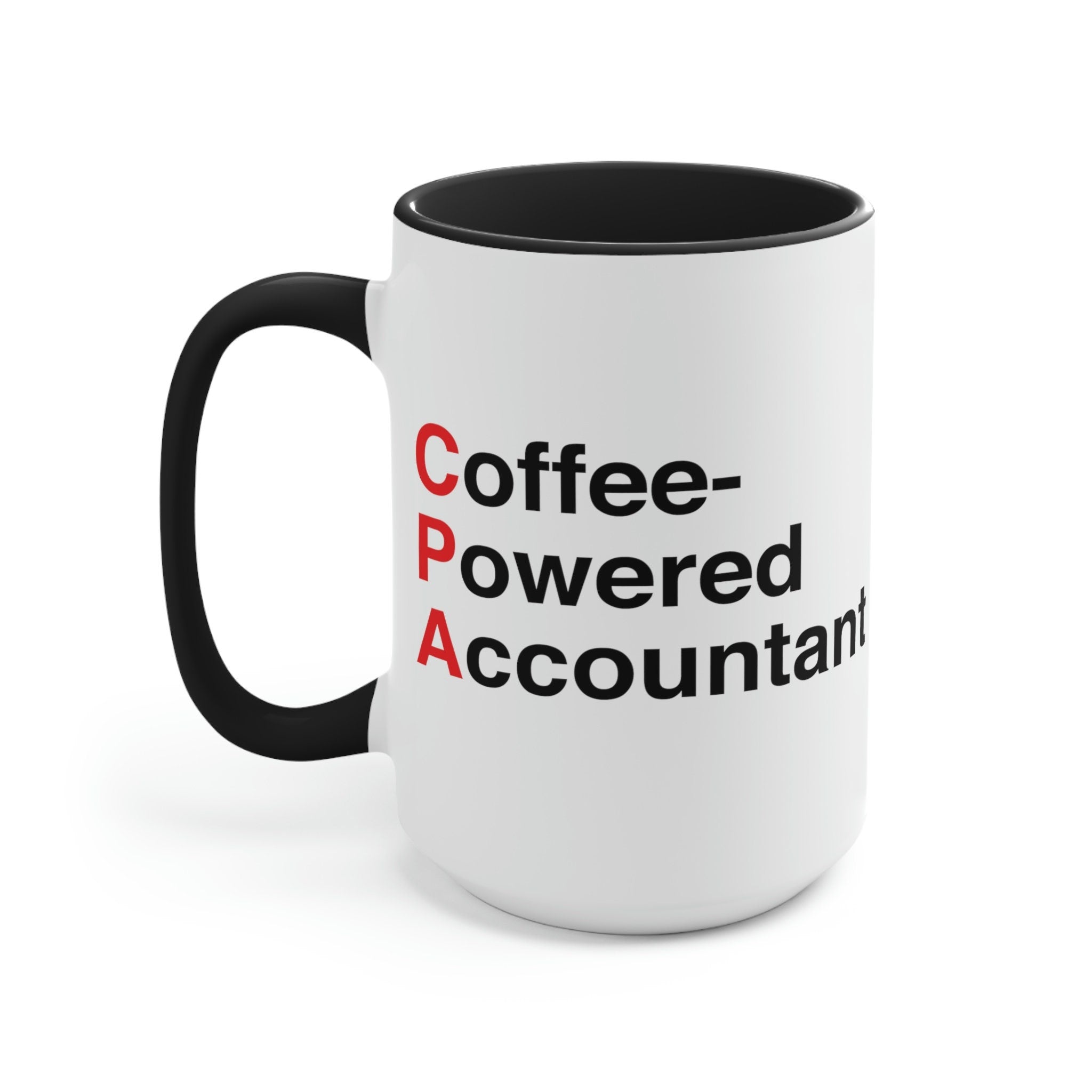 CPA Two-Tone 15oz Coffee Mug – Accountant & Tax Professional Gift